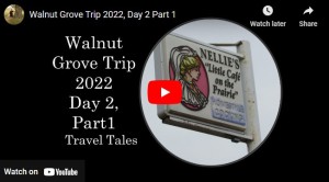 Thumbnail for Walnut Grove Trip Day 2 Part 1